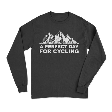 Perfect Day For Cycling Long Sleeve T-Shirt
